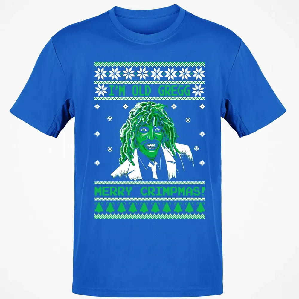I'm Old Gregg Merry Crimpmas Classic Unisex T-Shirt - 12