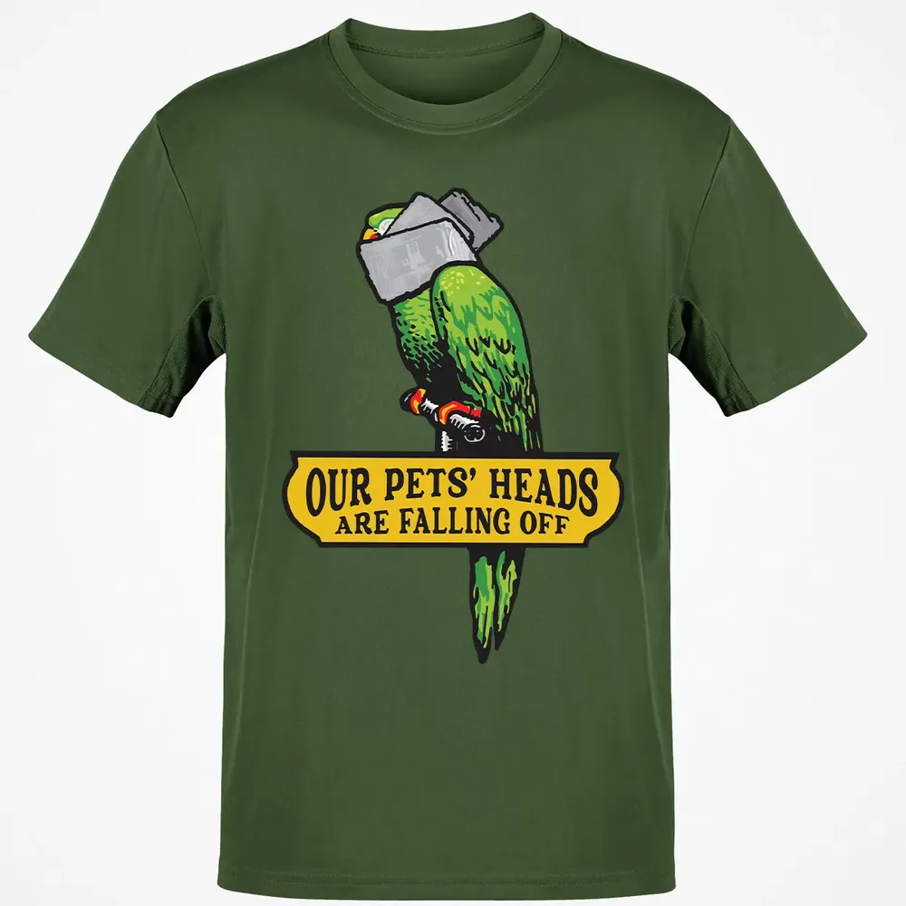 Our Pets Heads Are Falling Off Classic Unisex T-Shirt - 7