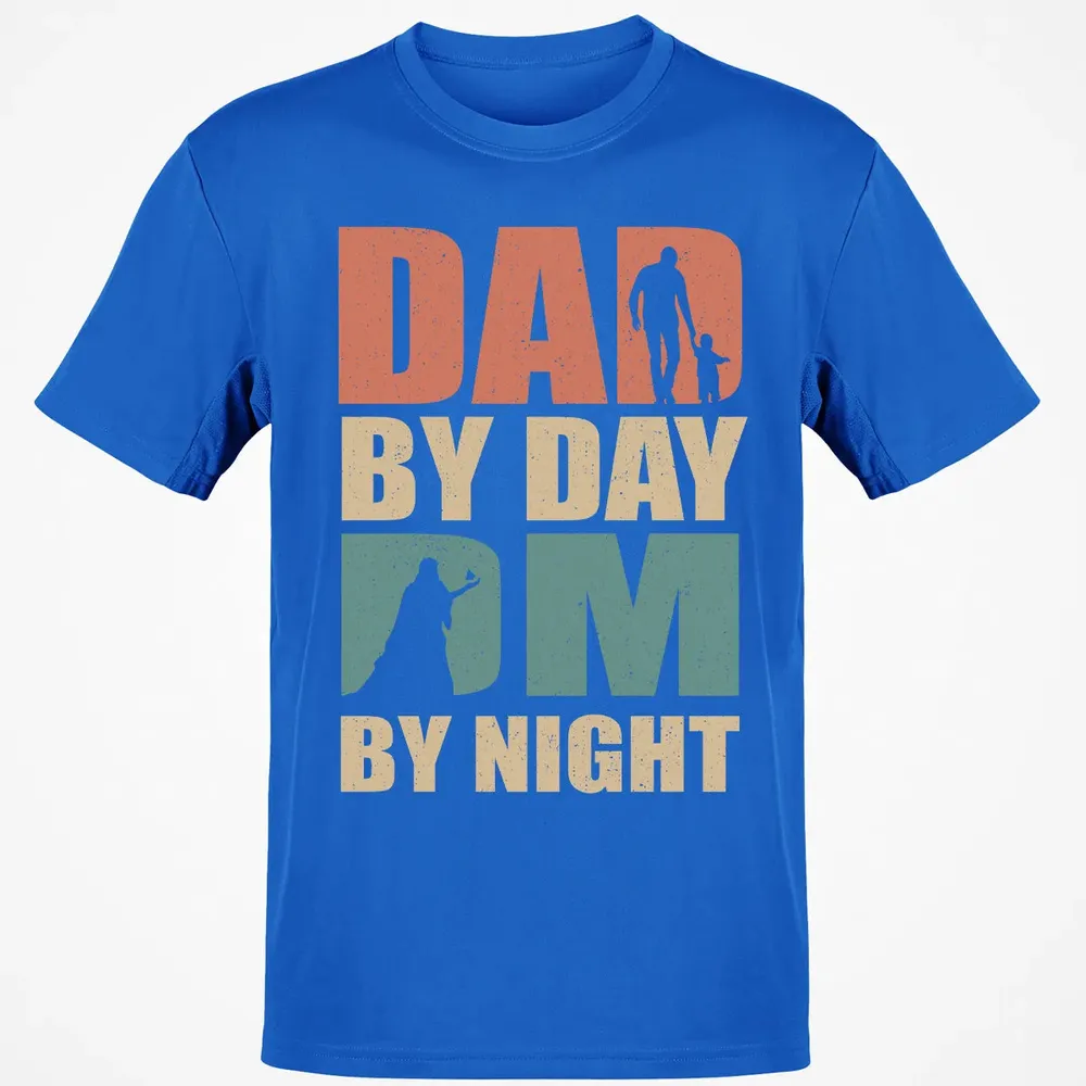 Dad By Day DM By Night DND Classic Unisex T-Shirt - 12