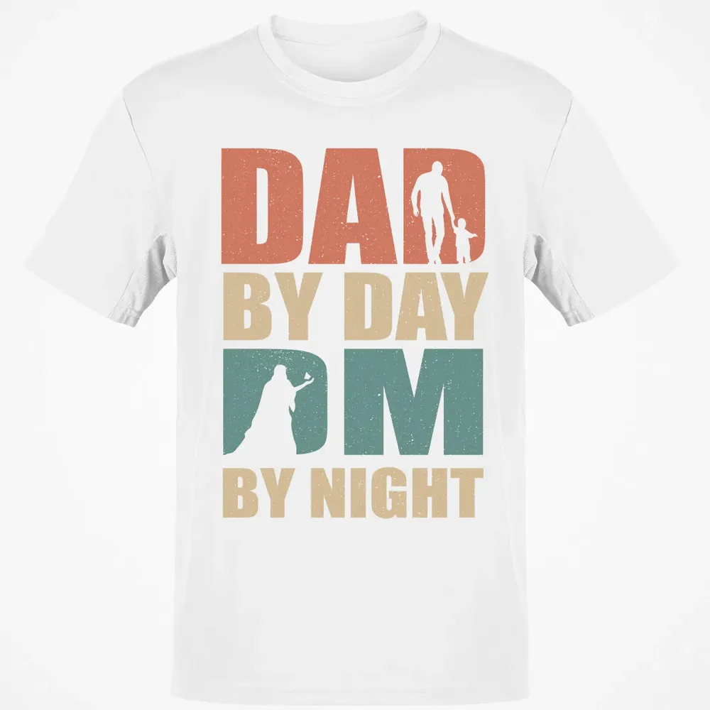 Dad By Day DM By Night DND Classic Unisex T-Shirt - 13