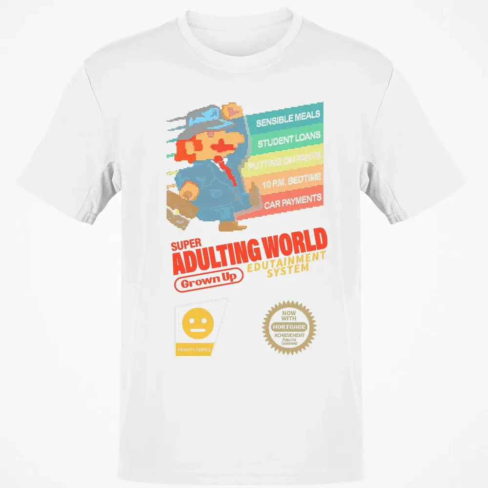 Adulting World Classic Unisex T-Shirt - 13