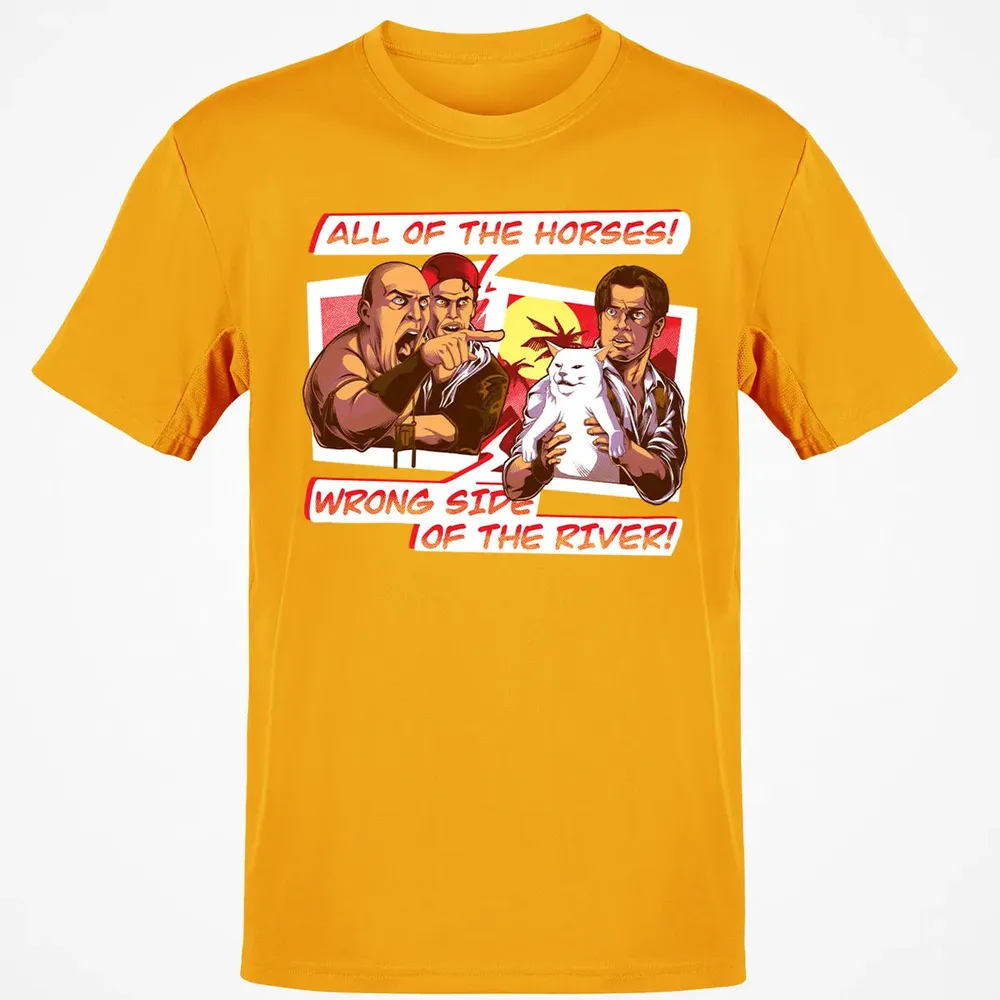 All Of The Horses! Wrong Side Of The River! Classic Unisex T-Shirt - 5