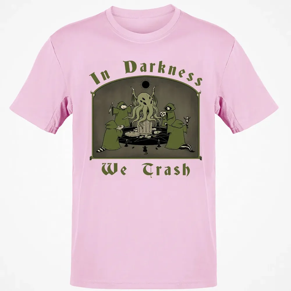 In Darkness We Trash Classic Unisex T-Shirt - 6