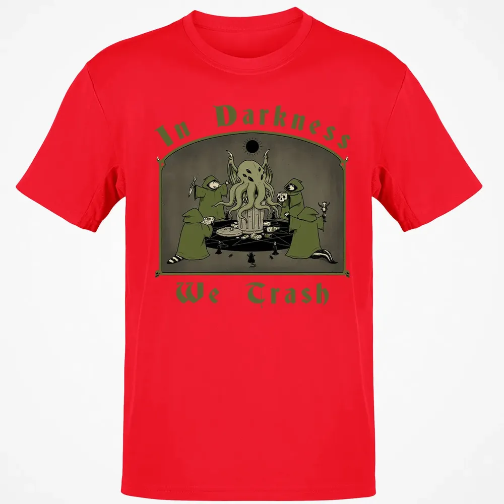 In Darkness We Trash Classic Unisex T-Shirt - 11
