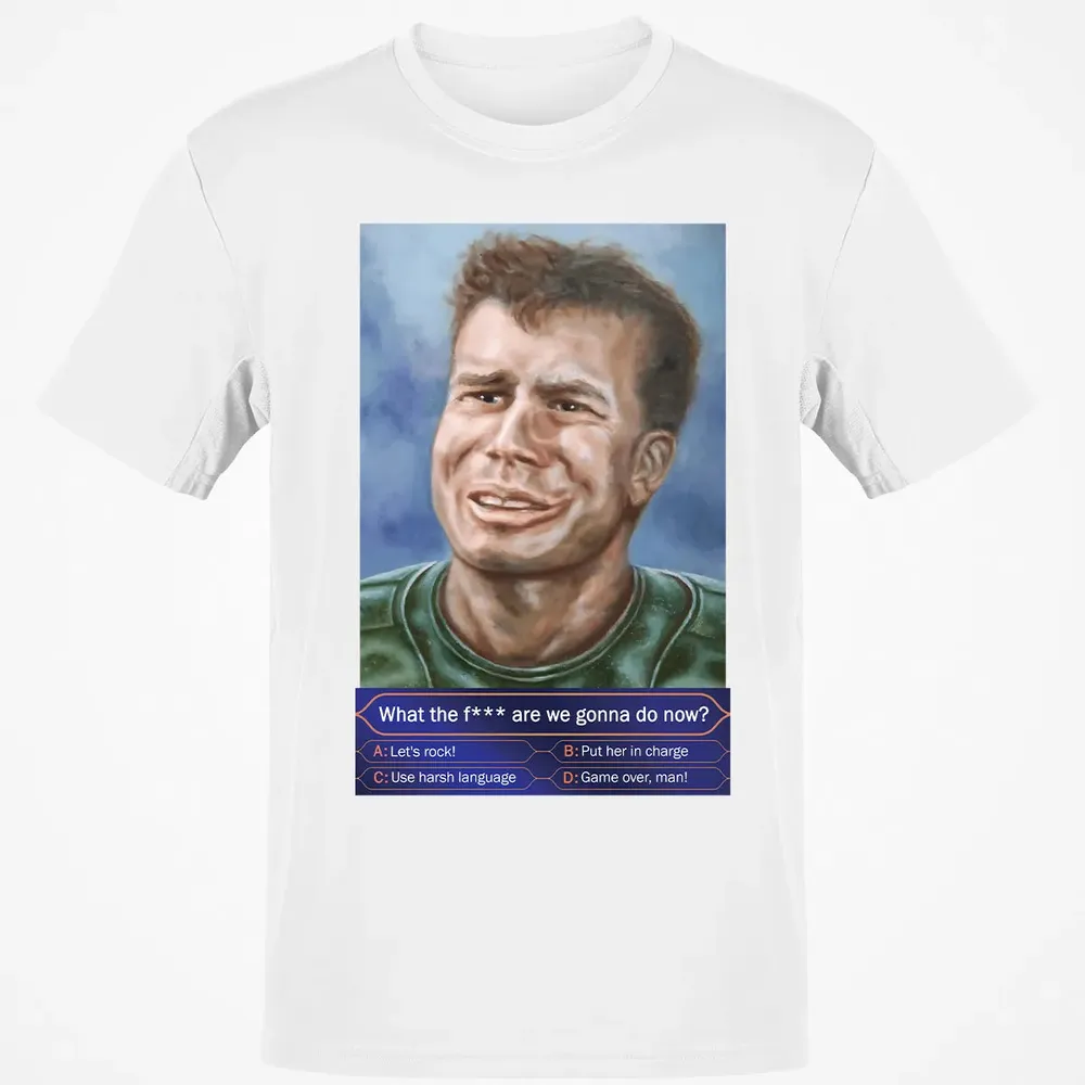 What Are We Gonna Do Now Classic Unisex T-Shirt - 13