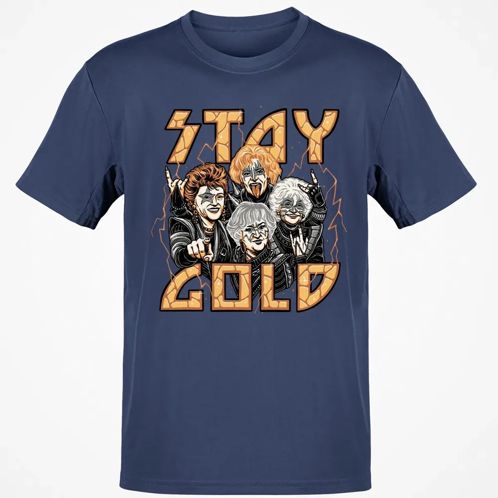 Stay Gold Classic Unisex T-Shirt - 8
