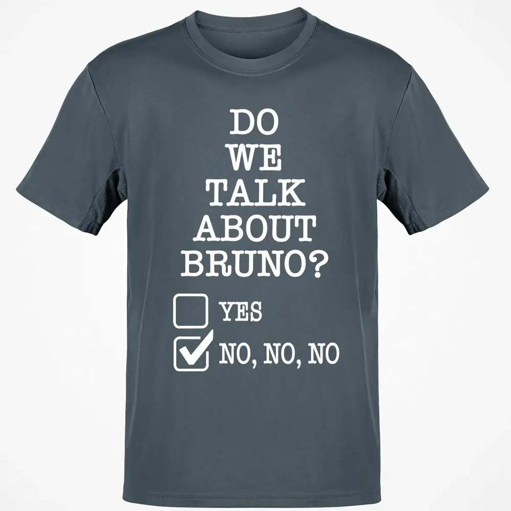 Do We Talk About Bruno? Classic Unisex T-Shirt - 4