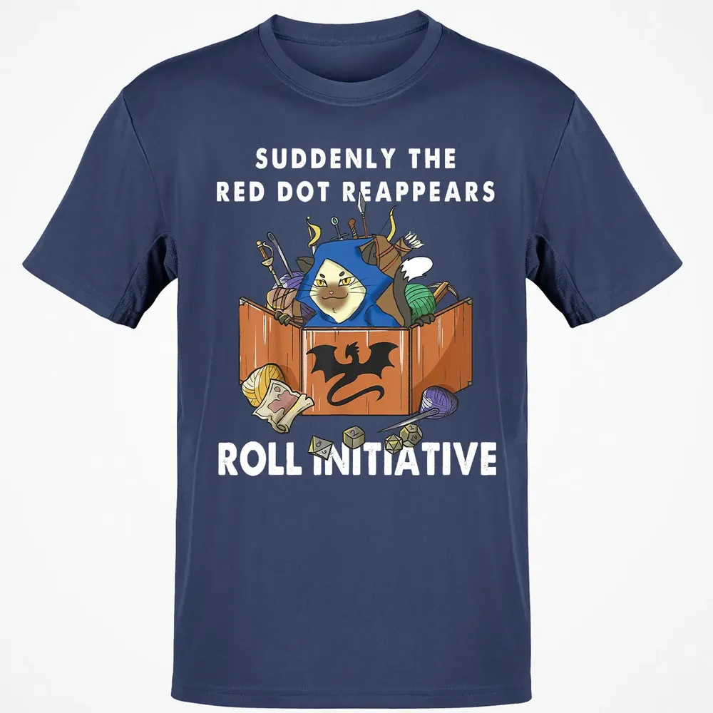 Suddenly The Red Dot Reappears Roll Initiative Classic Unisex T-Shirt - 8