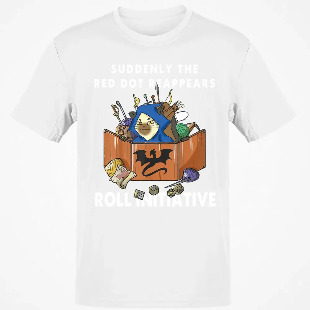 Suddenly The Red Dot Reappears Roll Initiative Classic Unisex T-Shirt - 13