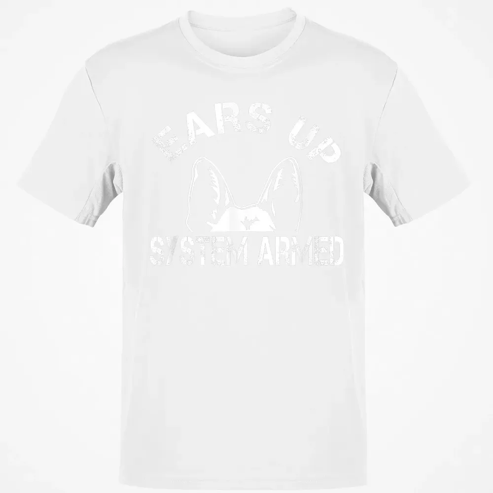 Ears up system armed   Funny German shepherd Classic Unisex T-Shirt - 13