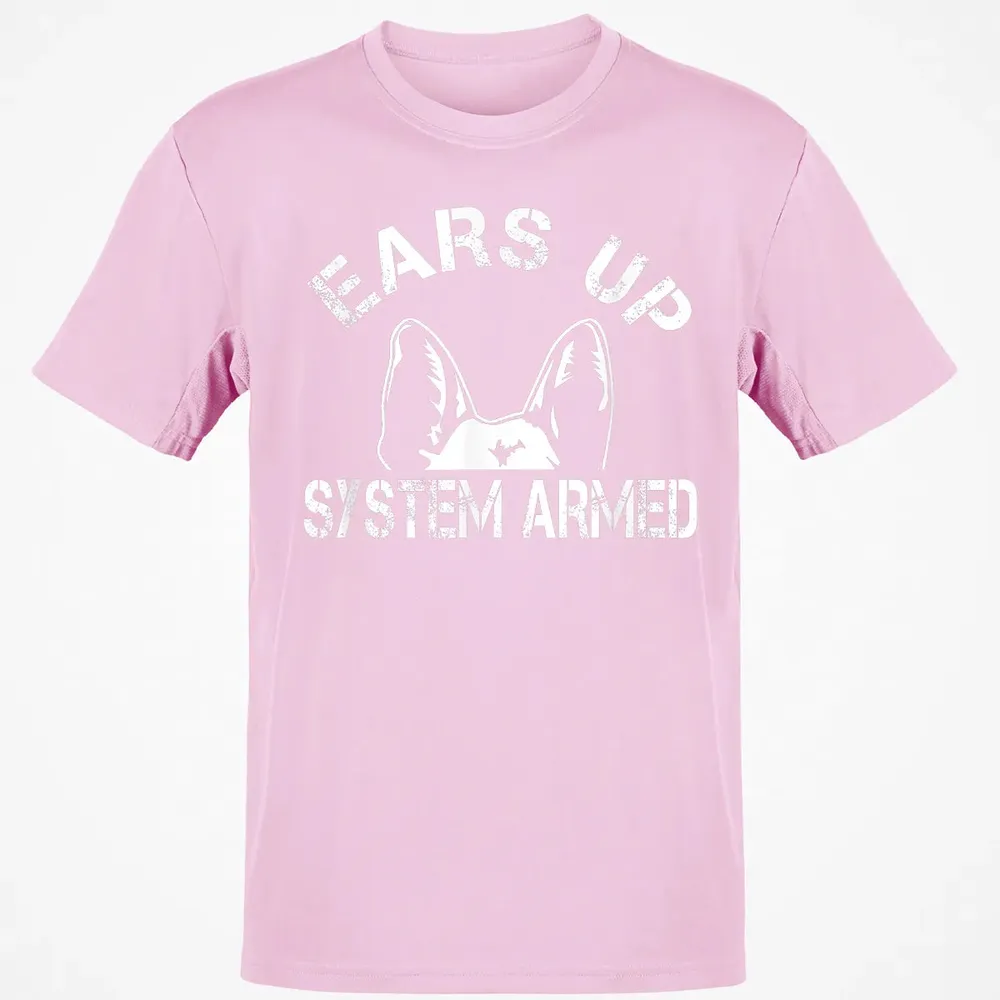 Ears up system armed   Funny German shepherd Classic Unisex T-Shirt - 6