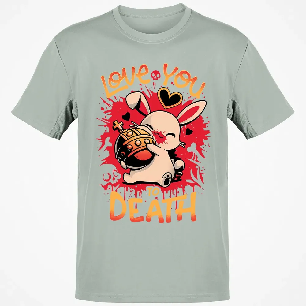 Love You To Death Classic Unisex T-Shirt - 3