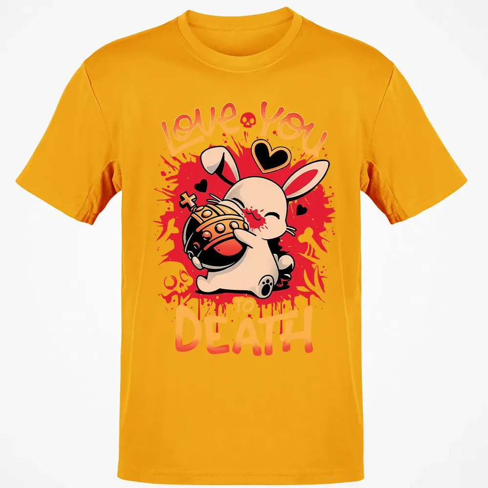 Love You To Death Classic Unisex T-Shirt - 5