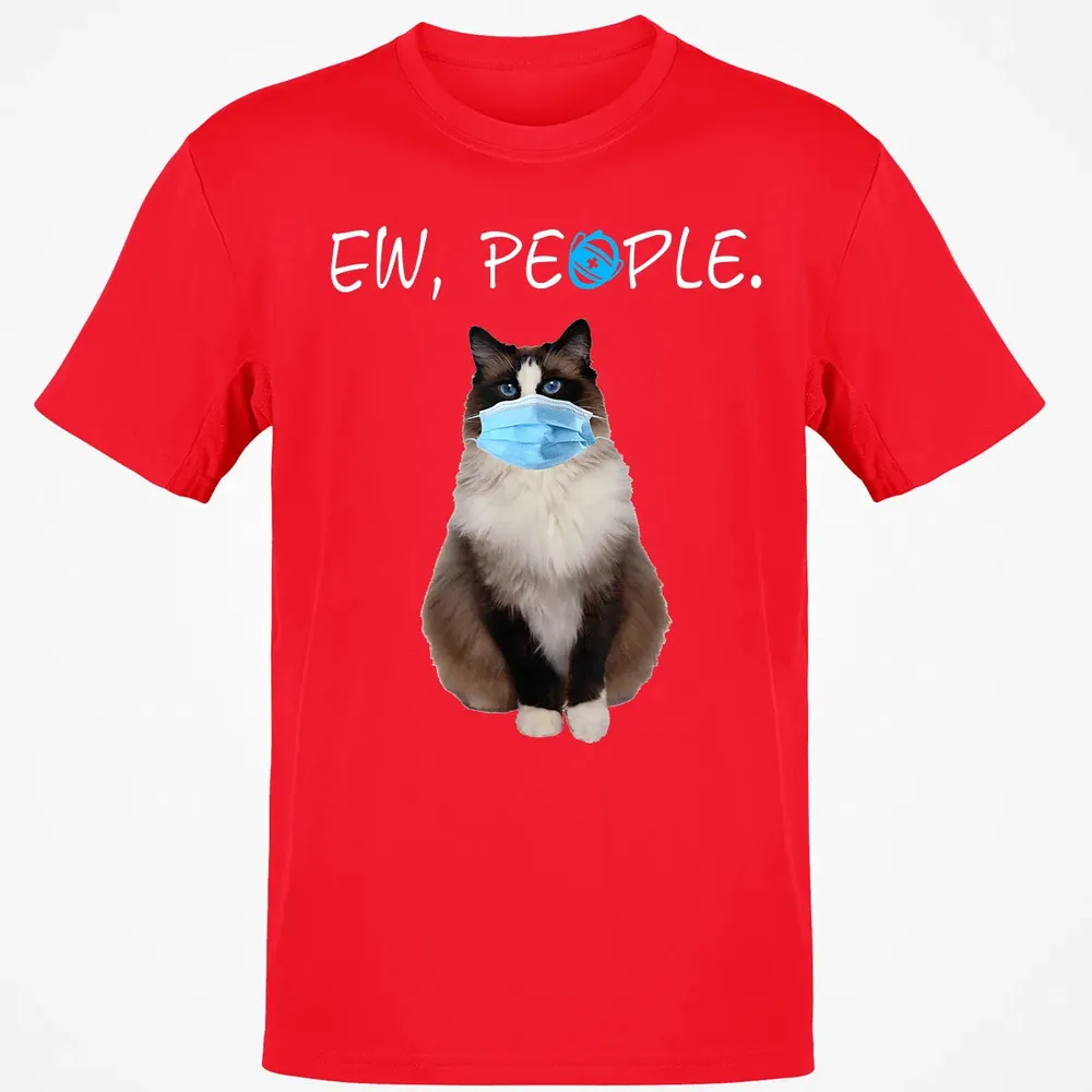 Ragdoll Cat Ew People Cat Wearing A Face Mask Classic Unisex T-Shirt - 11