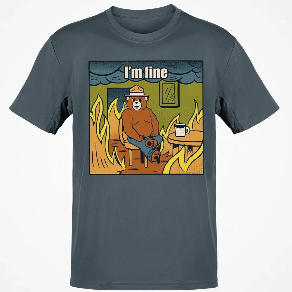 I'm Fine Classic Unisex T-Shirt - 4