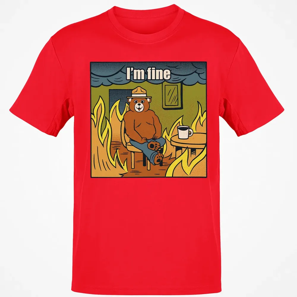 I'm Fine Classic Unisex T-Shirt - 11