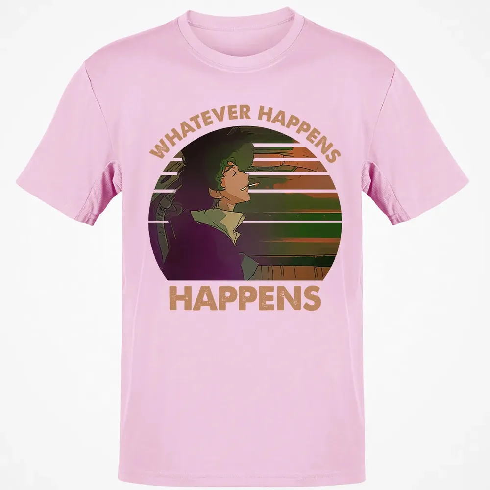 Whatever Happens, Happens Classic Unisex T-Shirt - 6