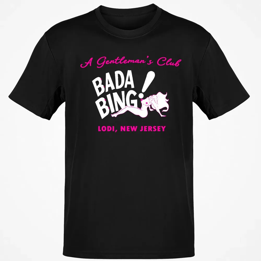 Bada Bing! Classic Unisex T-Shirt - 2