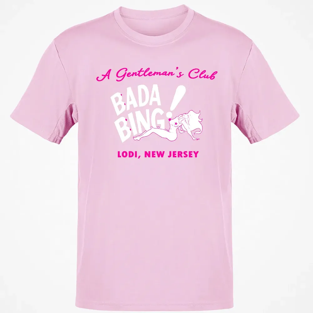 Bada Bing! Classic Unisex T-Shirt - 6