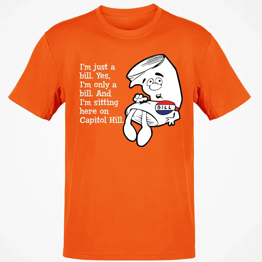 Iâ€™m Just A Bill Classic Unisex T-Shirt - 9