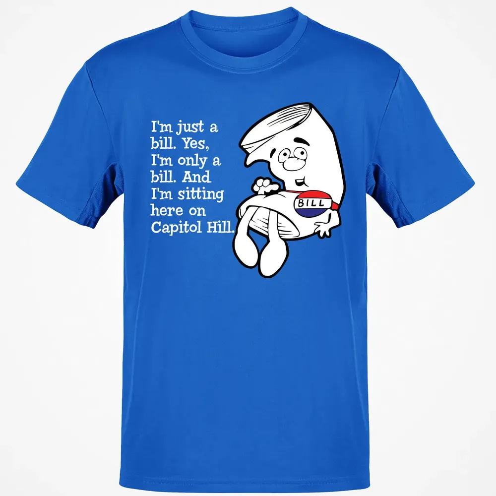 Iâ€™m Just A Bill Classic Unisex T-Shirt - 12