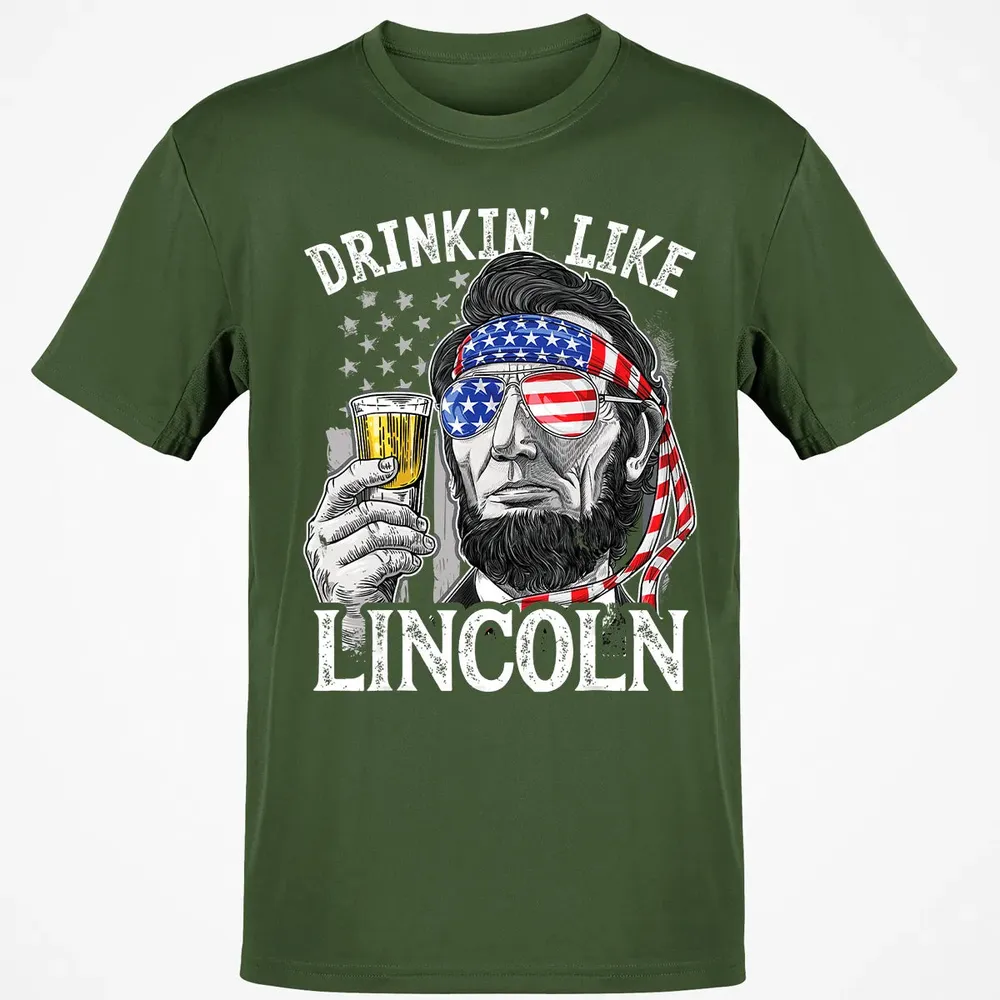 4th of July s for Men Drinking Like Lincoln Abraham Classic Unisex T-Shirt - 7