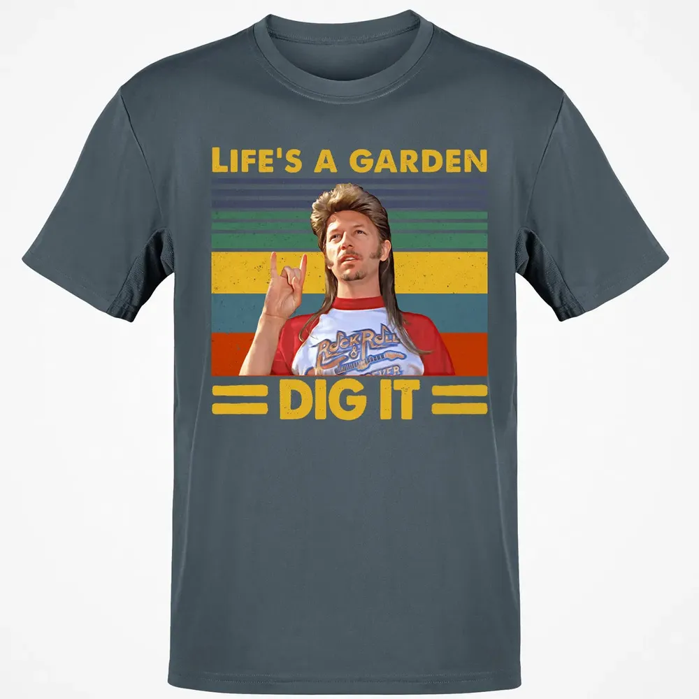 Life's A Garden Dig it Classic Unisex T-Shirt - 4