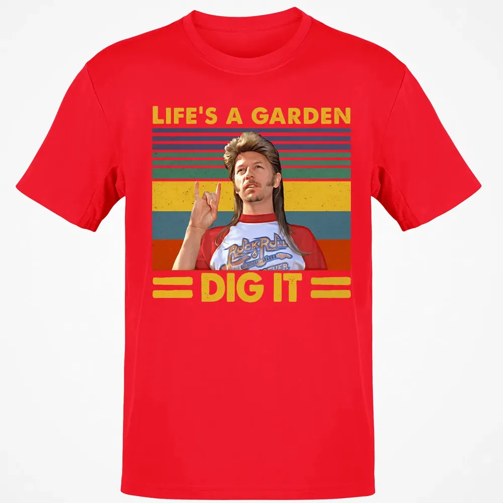 Life's A Garden Dig it Classic Unisex T-Shirt - 11