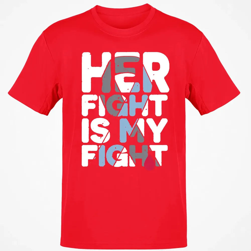 Her Fight is My Fight Classic Unisex T-Shirt - 11
