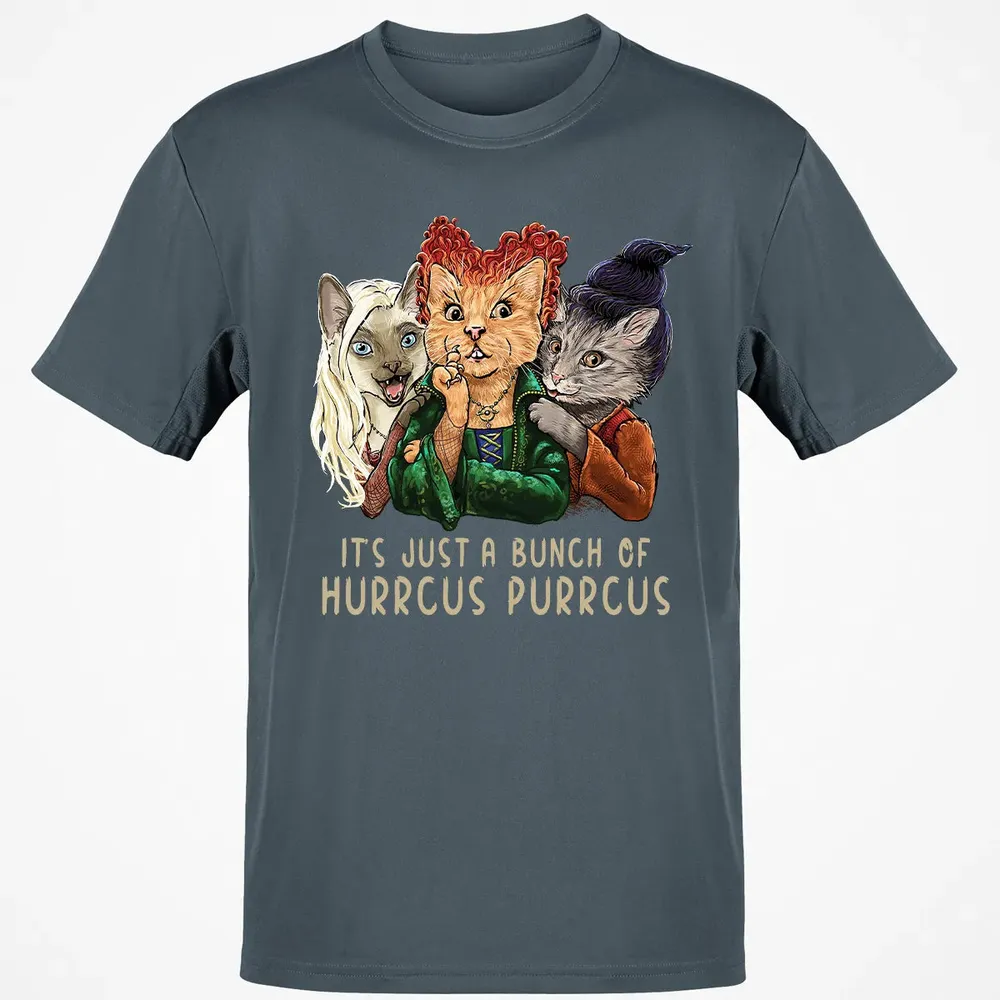 It's Just A Bunch Of Hurrcus Purrcus Classic Unisex T-Shirt - 4