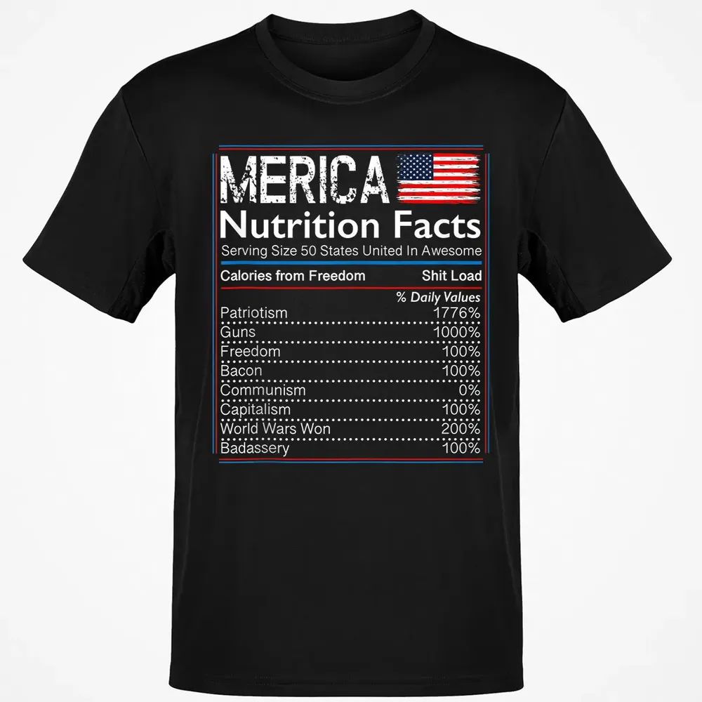 4th of July Proud American  Merica Nutrition Facts Classic Unisex T-Shirt - 2