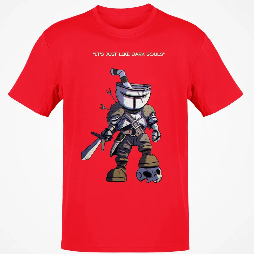 Just Like Dark Souls Classic Unisex T-Shirt - 11