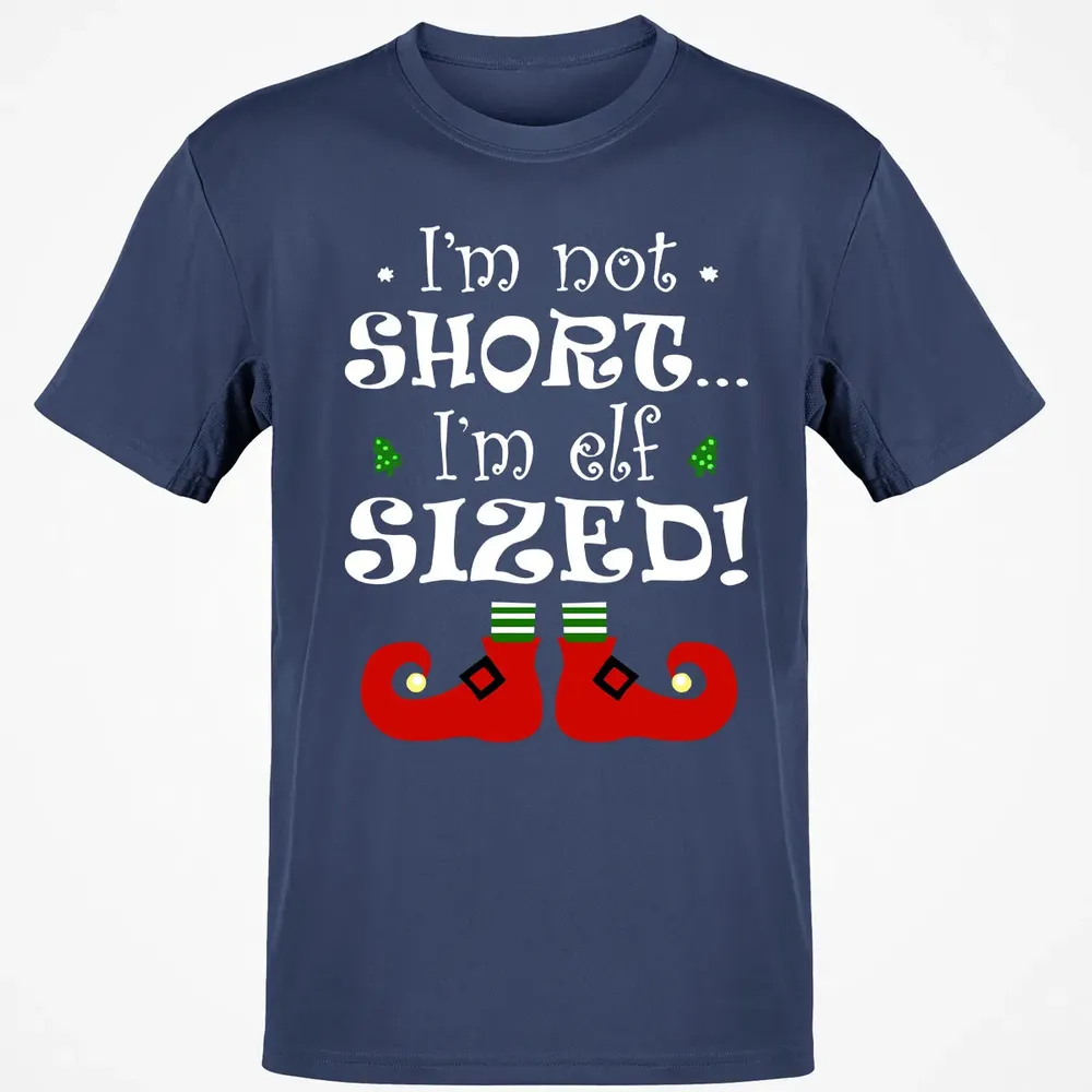 I'm not short, I'm elf sized Classic Unisex T-Shirt - 8