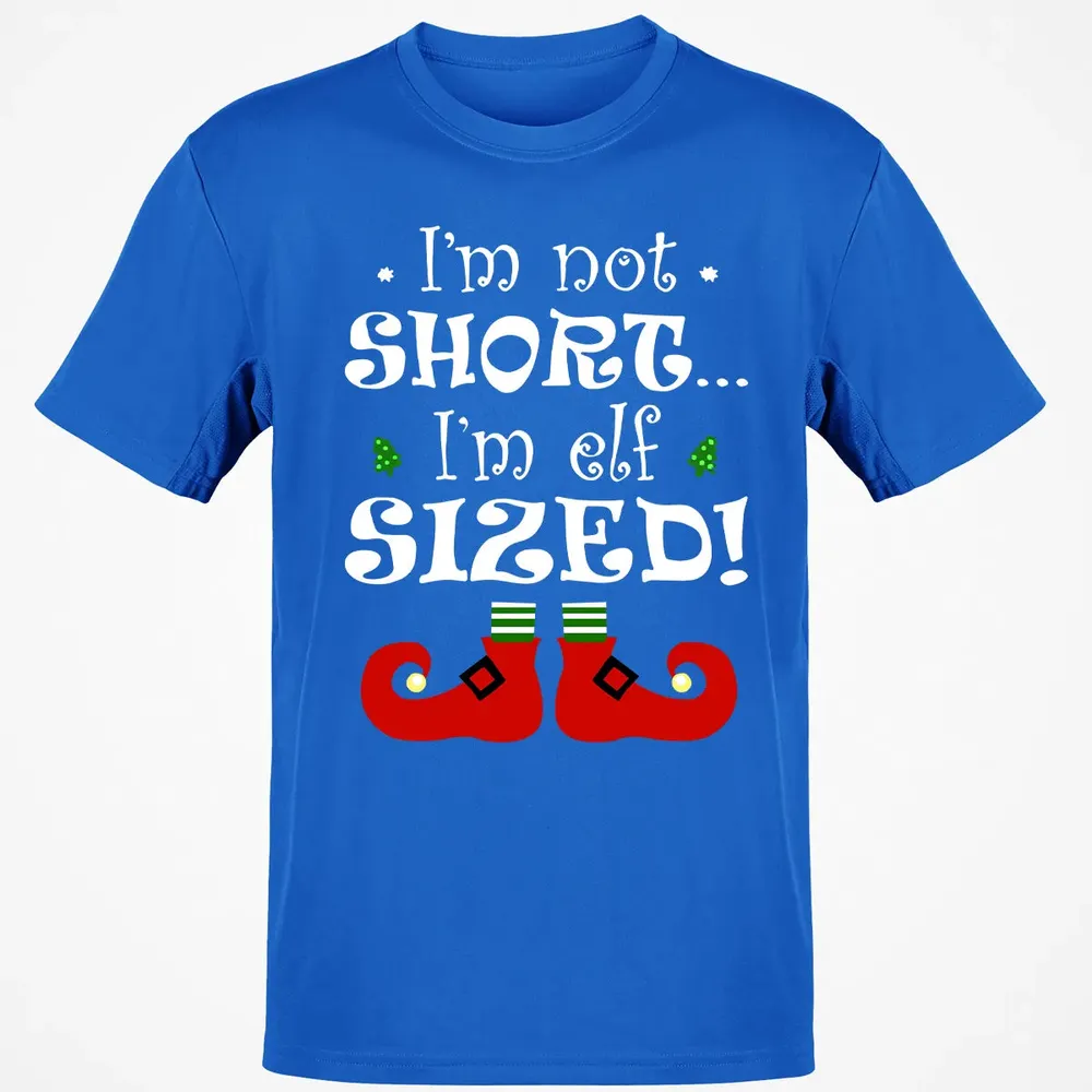 I'm not short, I'm elf sized Classic Unisex T-Shirt - 12