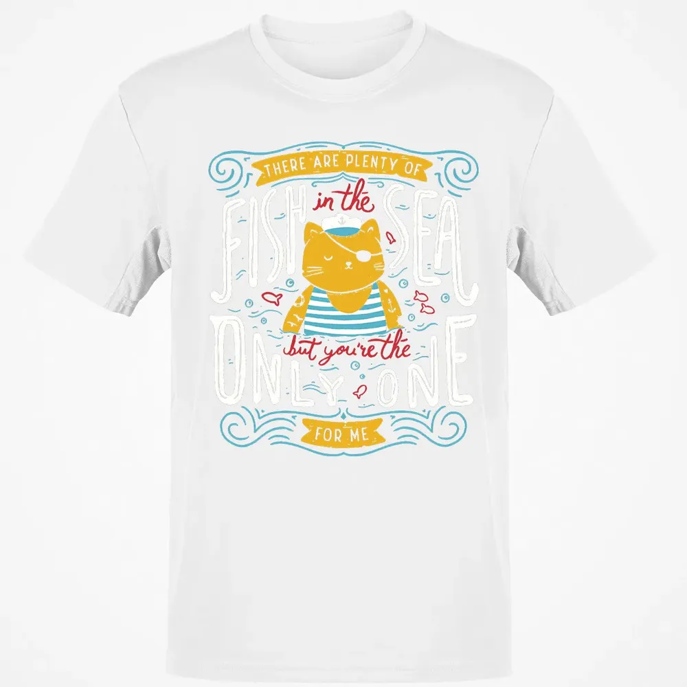 Plenty Of Fish In The Sea Classic Unisex T-Shirt - 13