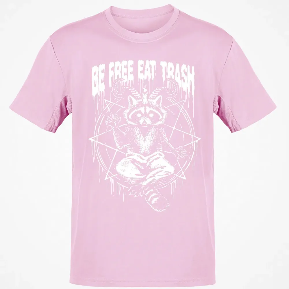 Be Free Eat Trash Classic Unisex T-Shirt - 6
