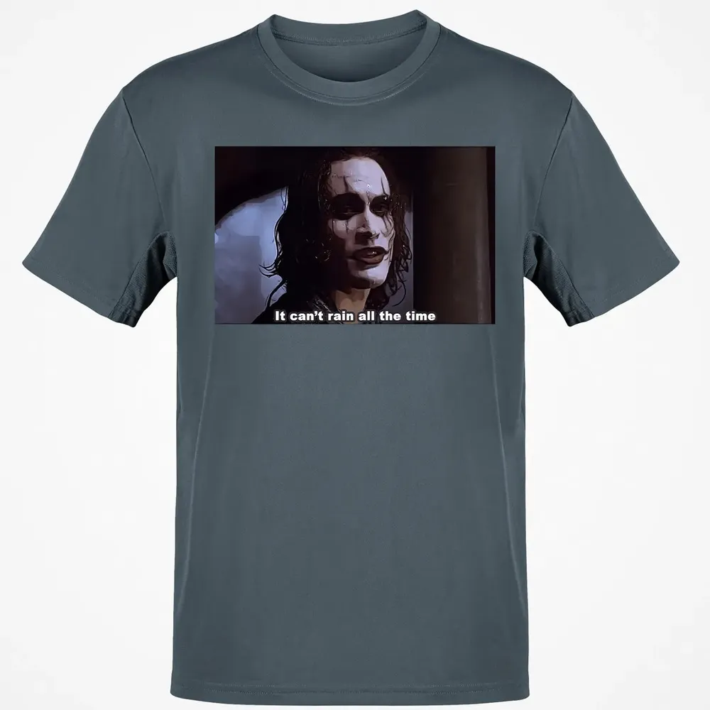 It Can't Rain All The Time Classic Unisex T-Shirt - 4