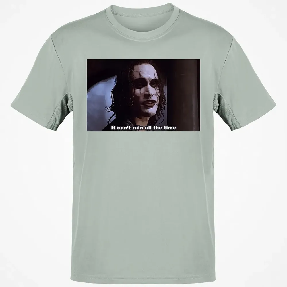 It Can't Rain All The Time Classic Unisex T-Shirt - 3