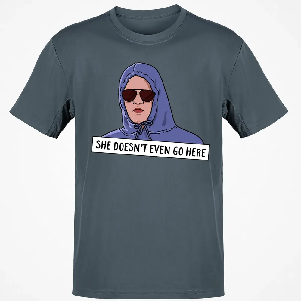 She Doesn't Even Go Here Classic Unisex T-Shirt - 4