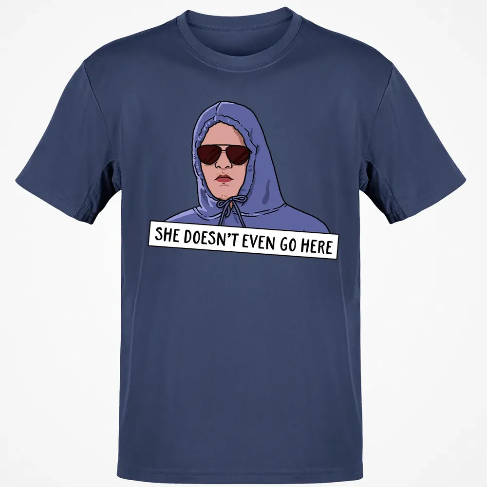 She Doesn't Even Go Here Classic Unisex T-Shirt - 8