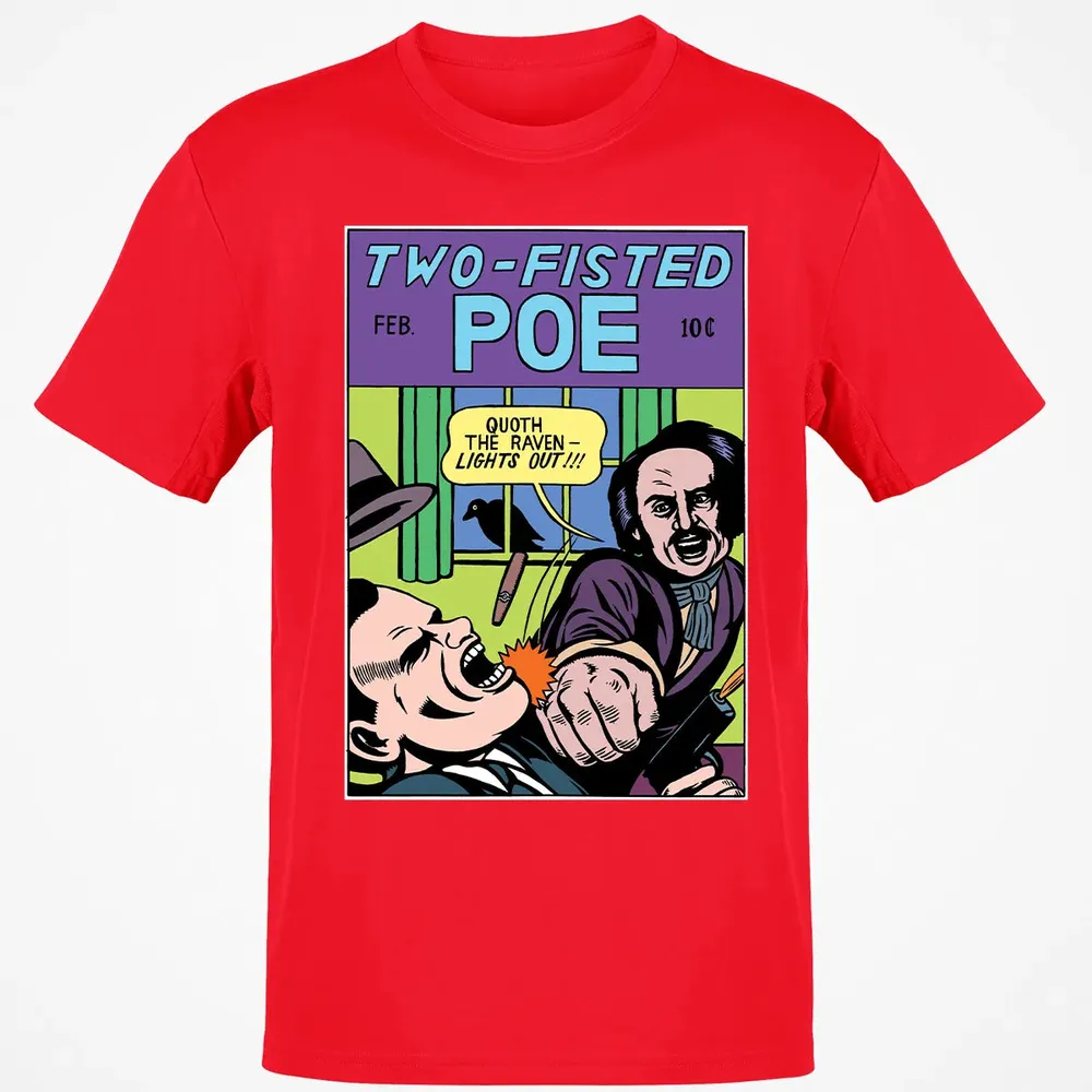 Two-Fisted Poe Classic Unisex T-Shirt - 11