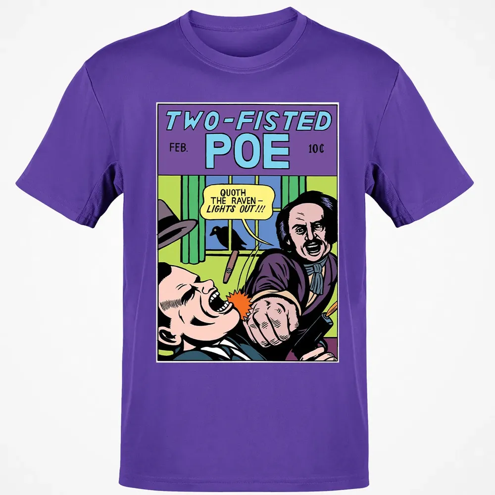 Two-Fisted Poe Classic Unisex T-Shirt - 10