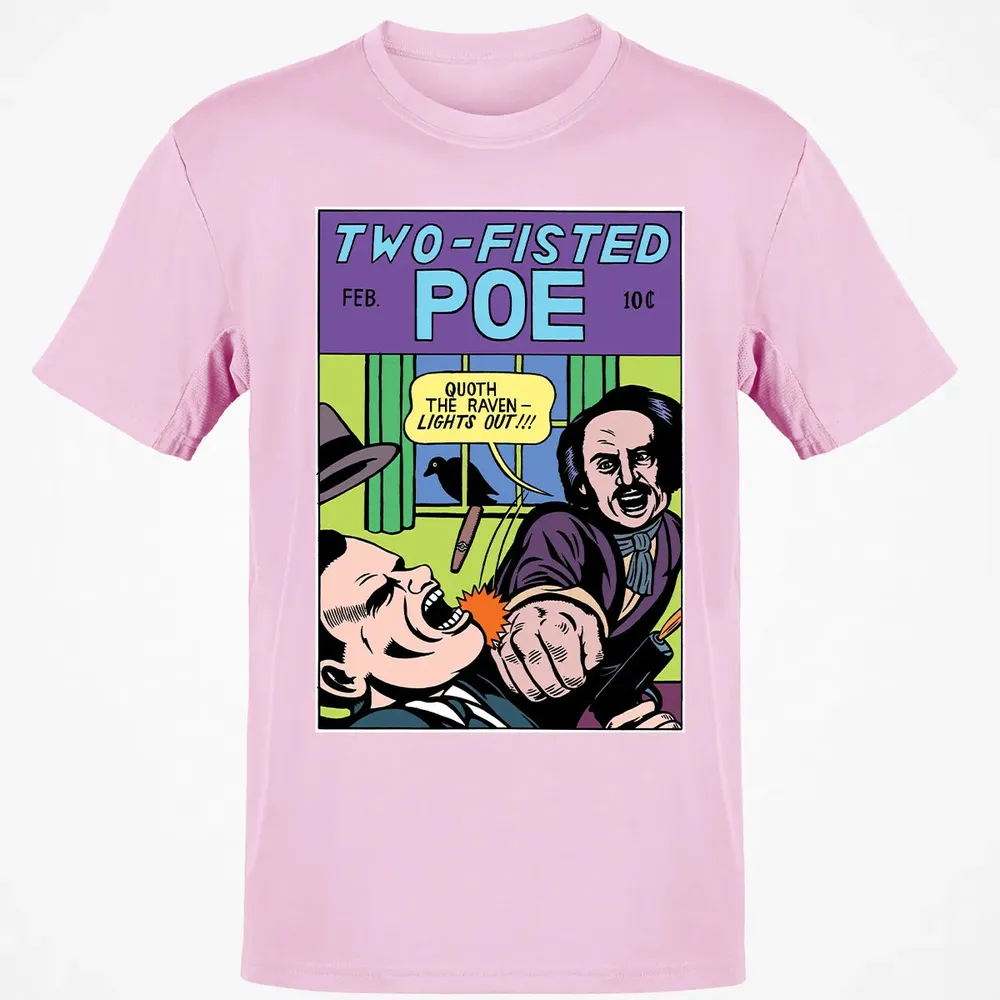 Two-Fisted Poe Classic Unisex T-Shirt - 6