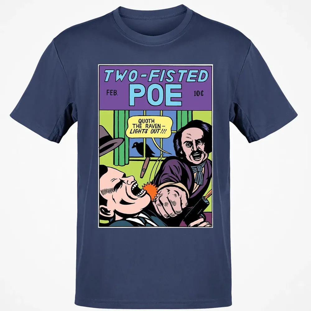 Two-Fisted Poe Classic Unisex T-Shirt - 8