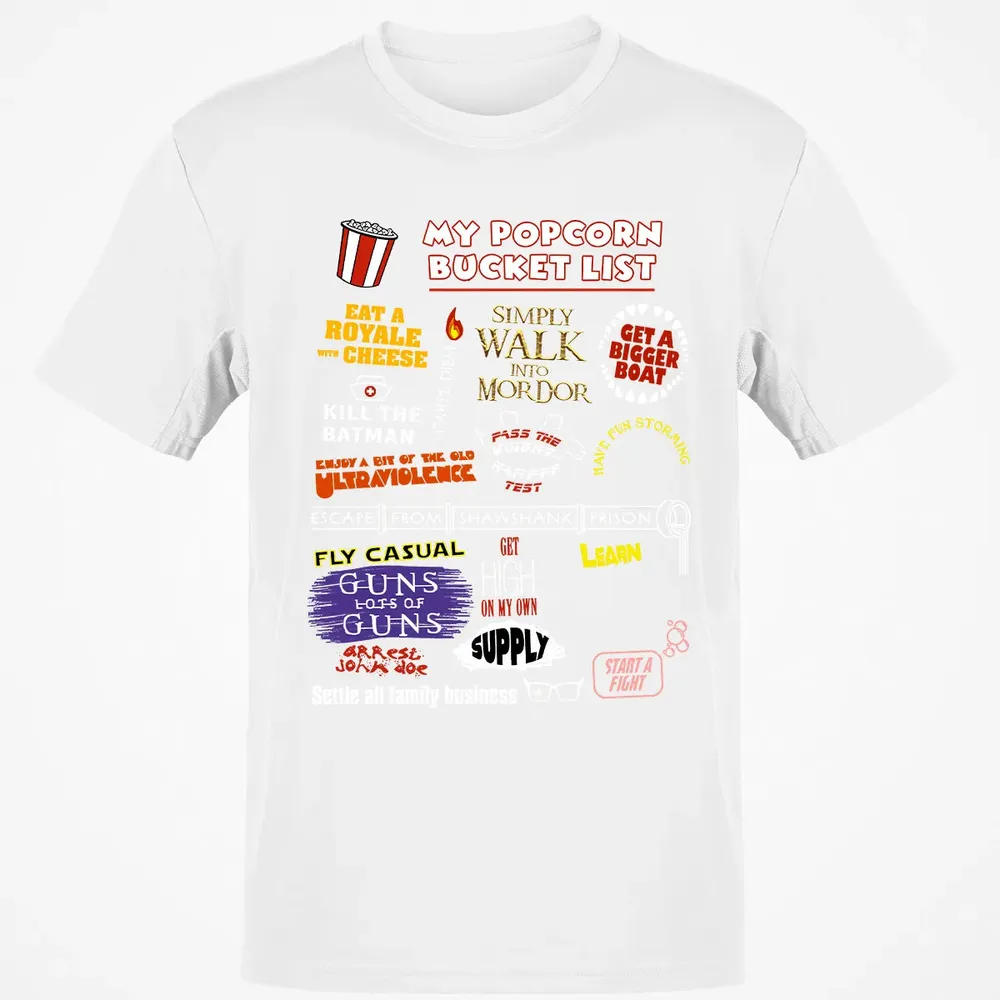 My Popcorn Bucket List Classic Unisex T-Shirt - 13