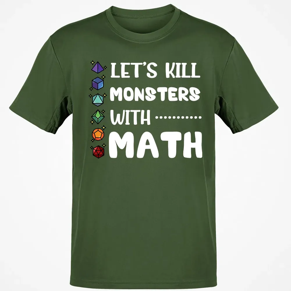 Let's Kill Monsters With Math Classic Unisex T-Shirt - 7