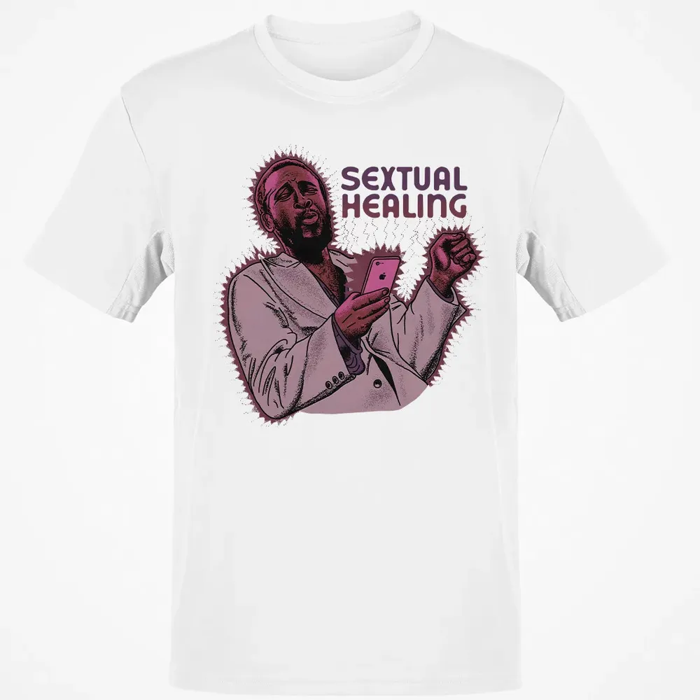 Sextual Healing Classic Unisex T-Shirt - 13