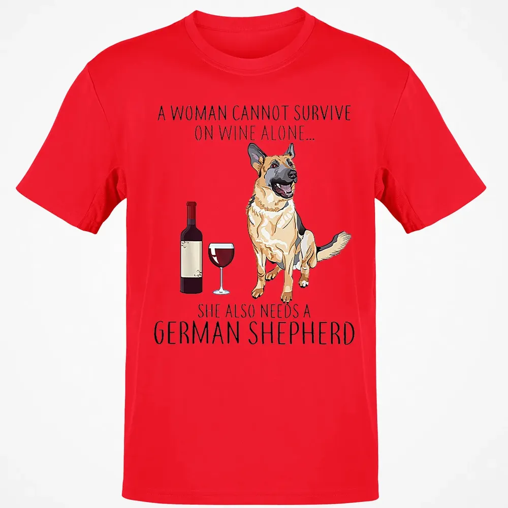A Woman Cannot Survive On Wine Alone German Shepherd Classic Unisex T-Shirt - 11