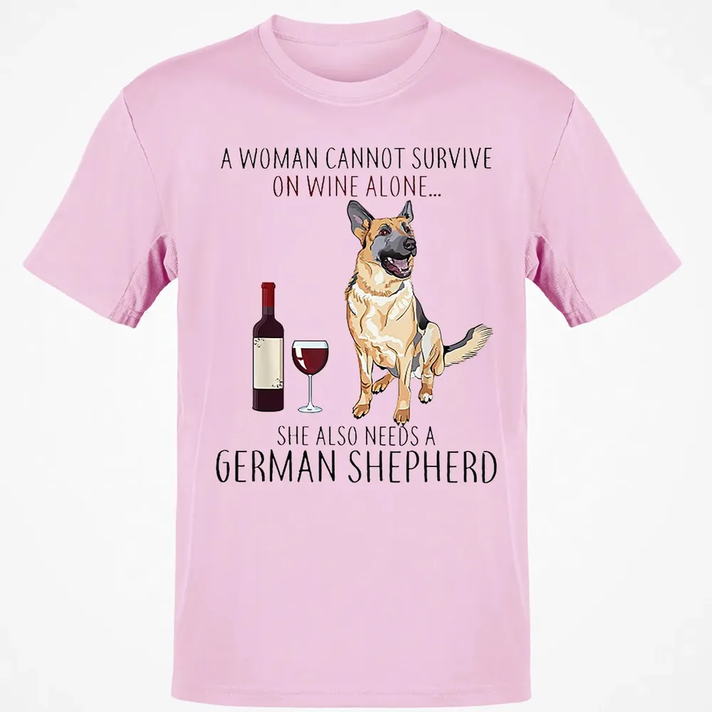 A Woman Cannot Survive On Wine Alone German Shepherd Classic Unisex T-Shirt - 6