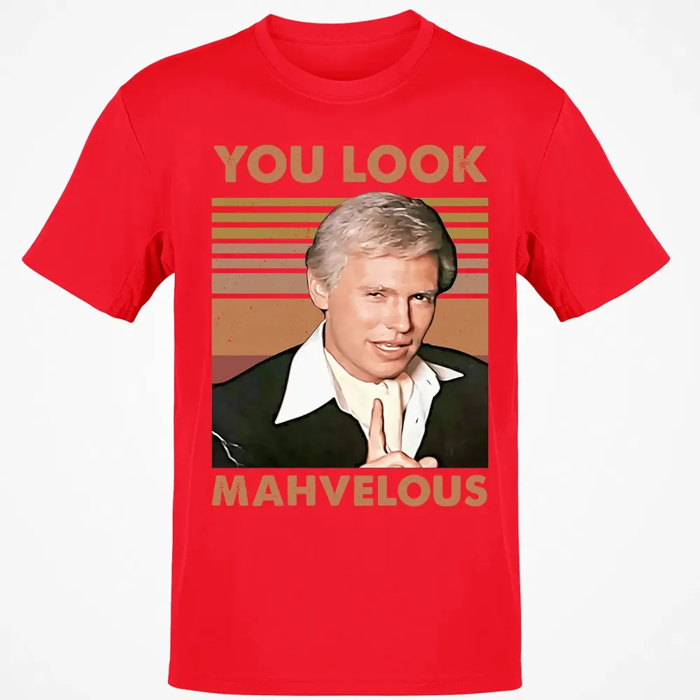 You Look Mahvelous Classic Unisex T-Shirt - 11